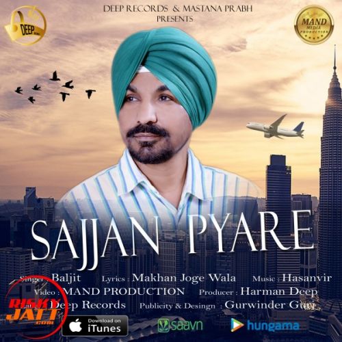 Sajjan Pyare Baljit mp3 song download, Sajjan Pyare Baljit full album