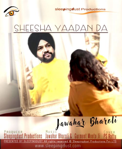 Sheesha Yaada Da Jawahar Bharoli mp3 song download, Sheesha Yaadan Da Jawahar Bharoli full album