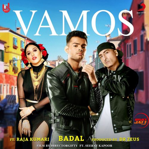 Vamos Dr Zeus, Badal, Raja Kumari mp3 song download, Vamos Dr Zeus, Badal, Raja Kumari full album