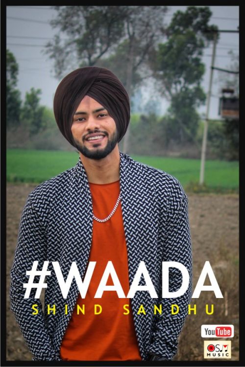 Waada Shind Sandhu mp3 song download, Waada Shind Sandhu full album