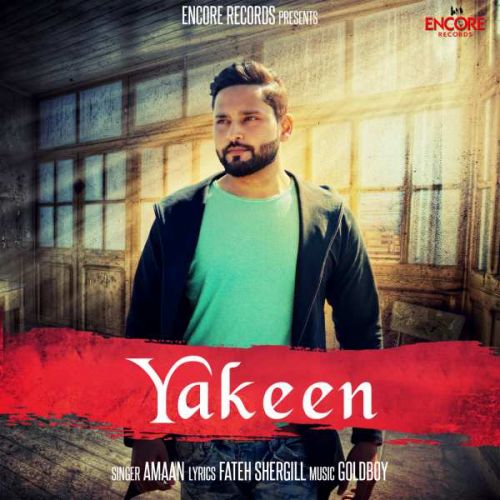 Yakeen Amaan mp3 song download, Yakeen Amaan full album