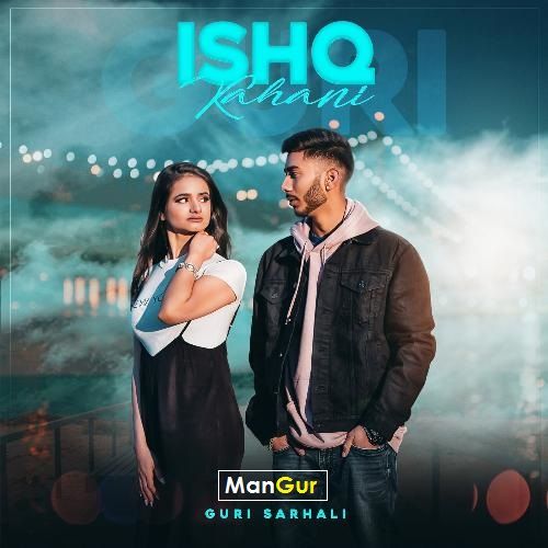 Ishq Kahani Guri Sarhali mp3 song download, Ishq Kahani Guri Sarhali full album