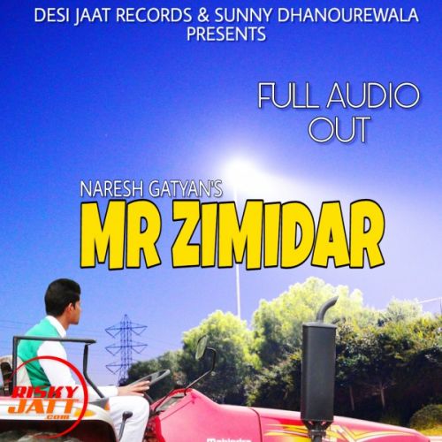 Mr Zimidar Naresh Gatyan mp3 song download, Mr Zimidar Naresh Gatyan full album