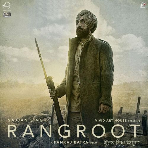 Sajjana (Sajjan Singh Rangroot) Diljit Dosanjh mp3 song download, Sajjana (Sajjan Singh Rangroot) Diljit Dosanjh full album