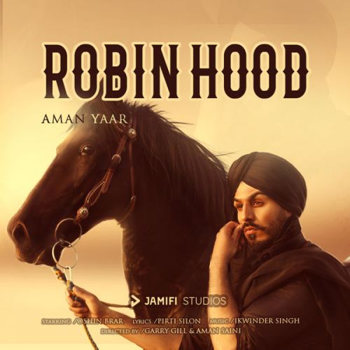 Robin Hood Aman Yaar mp3 song download, Robin Hood Aman Yaar full album