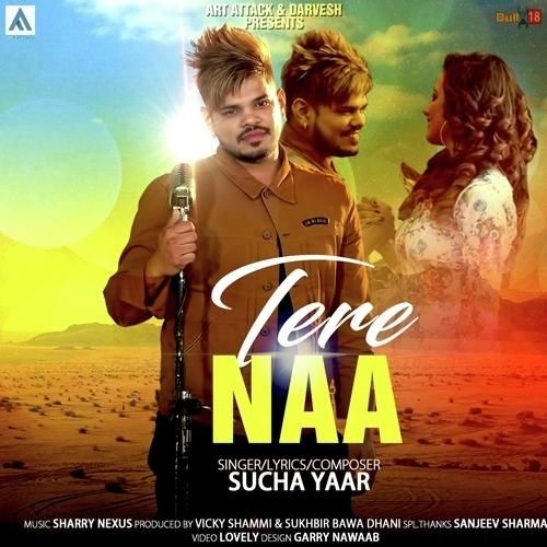 Tere Naa Sucha Yaar mp3 song download, Tere Naa Sucha Yaar full album