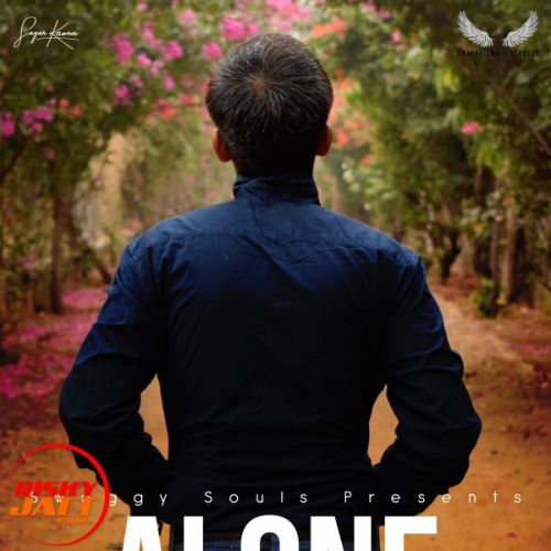 Alone Sankalp Sachdeva, Shridhar Nagar, Swaggy Souls mp3 song download, Alone Sankalp Sachdeva, Shridhar Nagar, Swaggy Souls full album