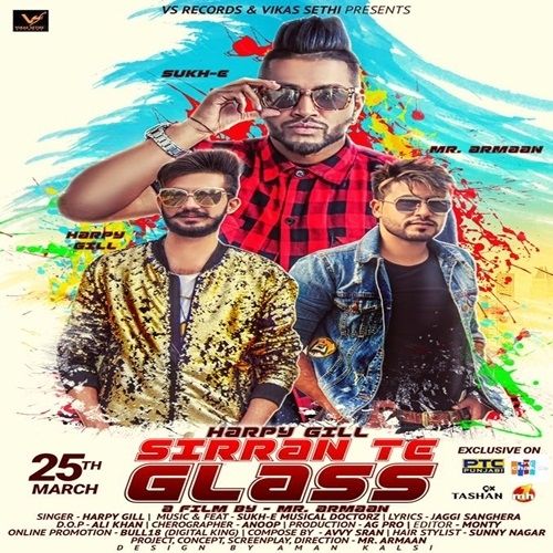 Sirran Te Glass Harpy Gill, Sukhe Muzical Doctorz mp3 song download, Sirran Te Glass Harpy Gill, Sukhe Muzical Doctorz full album