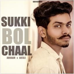 Sukki Bol Chaal Aiesle, Abraam mp3 song download, Sukki Bol Chaal Aiesle, Abraam full album