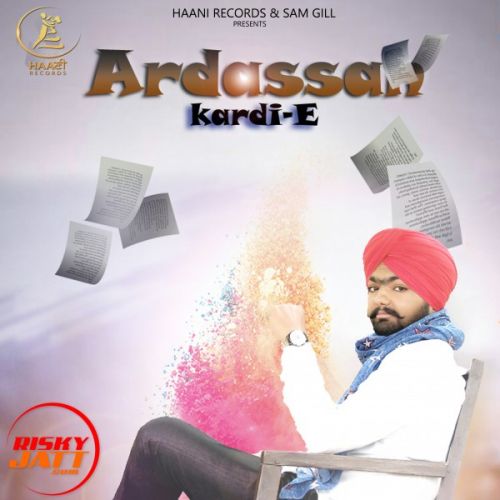 Ardassan Kardi E Deep Walia mp3 song download, Ardassan Kardi E Deep Walia full album