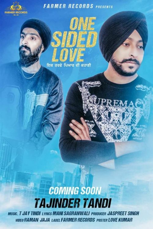 One Sided Love Tajinder Tandi mp3 song download, One Sided Love Tajinder Tandi full album