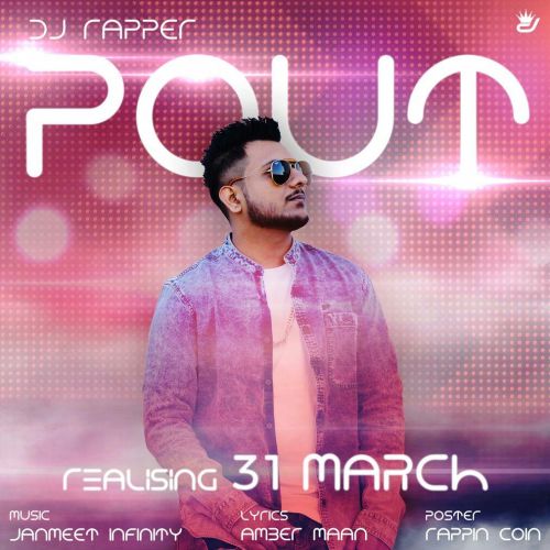 Pout Dj Rapper mp3 song download, Pout Dj Rapper full album