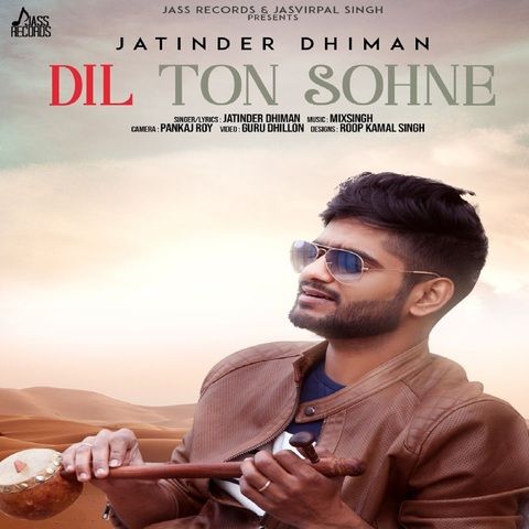 Dil Ton Sohne Jatinder Dhiman mp3 song download, Dil Ton Sohne Jatinder Dhiman full album