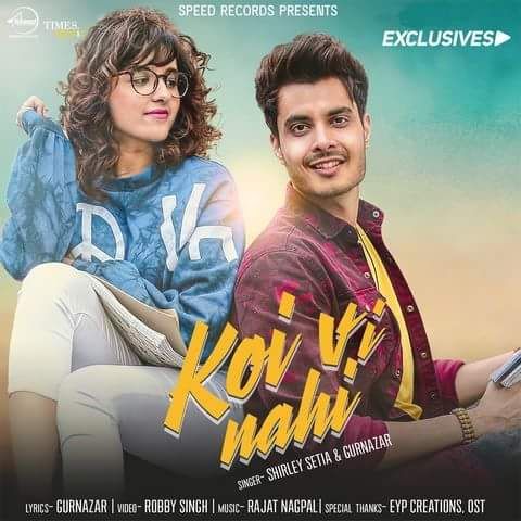 Koi Vi Nahi Shirley Setia, Gurnazar mp3 song download, Koi Vi Nahi Shirley Setia, Gurnazar full album