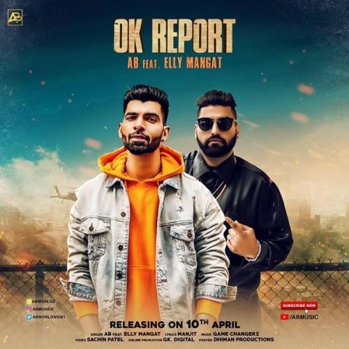 Ok Report AB, Elly Mangat mp3 song download, Ok Report AB, Elly Mangat full album