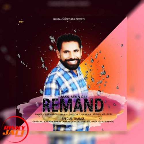 Remand Jass Mangli mp3 song download, Remand Jass Mangli full album