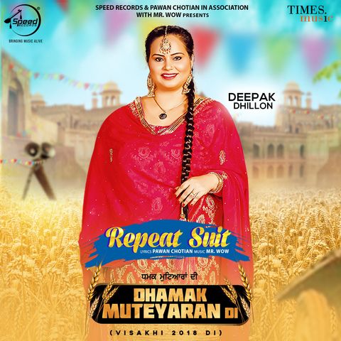 Repeat Suit Deepak Dhillon mp3 song download, Repeat Suit Deepak Dhillon full album