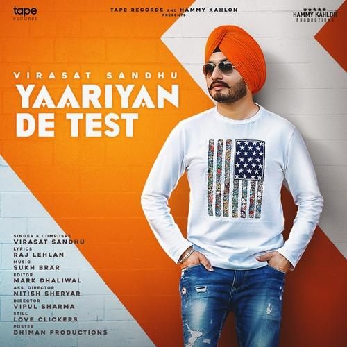 Yaariyan De Test Virasat Sandhu mp3 song download, Yaariyan De Test Virasat Sandhu full album