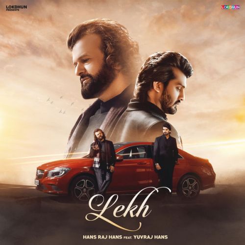 Lekh Hans Raj Hans, Yuvraj Hans mp3 song download, Lekh Hans Raj Hans, Yuvraj Hans full album