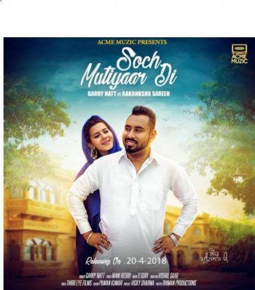 Soch Mutiyaar Di Garry Natt mp3 song download, Soch Mutiyaar Di Garry Natt full album