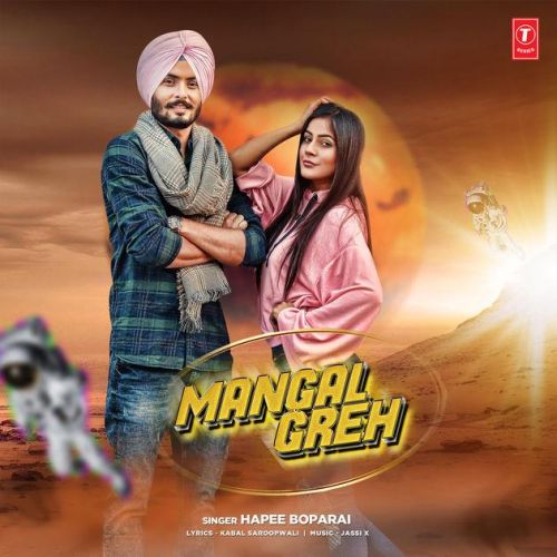 Mangal Greh Hapee Boparai mp3 song download, Mangal Greh Hapee Boparai full album