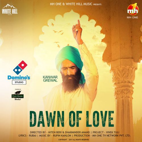 Dawn Of Love Kanwar Grewal mp3 song download, Dawn of Love Kanwar Grewal full album