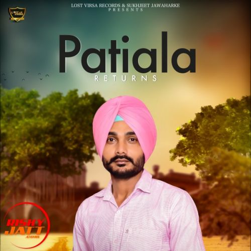 Patiala Returns Jassi Kotla mp3 song download, Patiala Returns Jassi Kotla full album