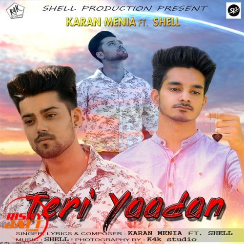 Teri Yaadan Karan Menia, Shell mp3 song download, Teri Yaadan Karan Menia, Shell full album