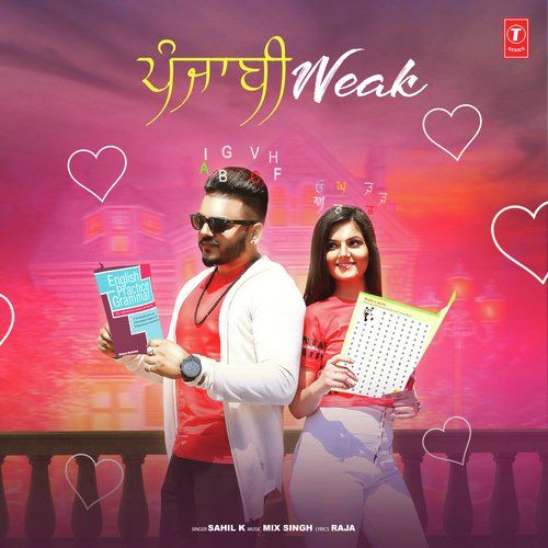 Punjabi Weak Sahil K mp3 song download, Punjabi Weak Sahil K full album