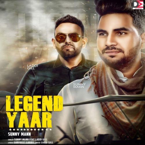 Legend Yaar Sunny Mann mp3 song download, Legend Yaar Sunny Mann full album