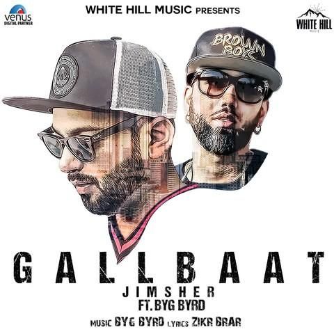 Gallbaat Jimsher mp3 song download, Gallbaat Jimsher full album