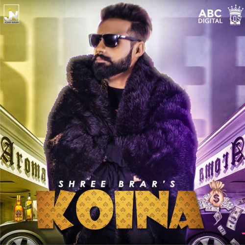 Koina Shree Brar mp3 song download, Koina Shree Brar full album