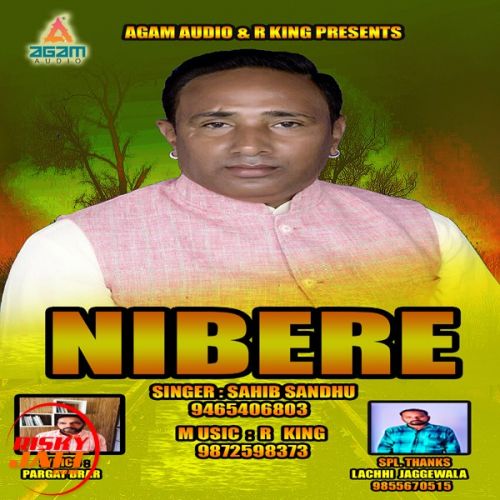 Nibere Sahib Sandhu mp3 song download, Nibere Sahib Sandhu full album