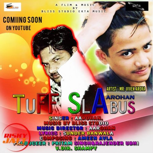 Tuff Slabus Aarohan mp3 song download, Tuff Slabus Aarohan full album