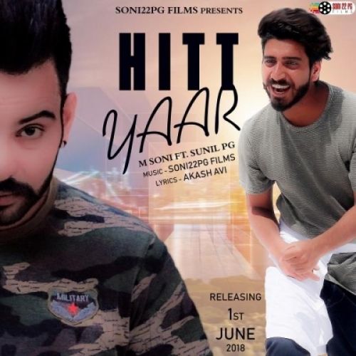 Download Hitt Yaar M Soni, Sunil PG mp3 song, Hitt Yaar M Soni, Sunil PG full album download