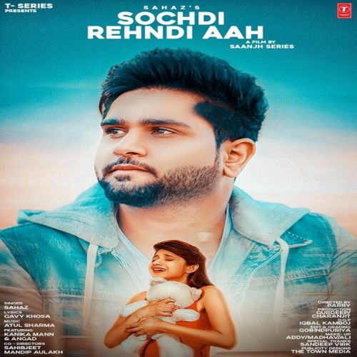 Sochdi Rehndi Aah Sahaz mp3 song download, Sochdi Rehndi Aah Sahaz full album