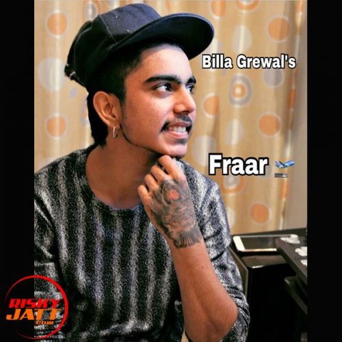 Fraar Billa Grewal mp3 song download, Fraar Billa Grewal full album