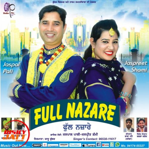 Full Nazare Jaspal Pali, Jaspreet Shami mp3 song download, Full Nazare Jaspal Pali, Jaspreet Shami full album