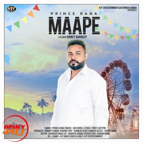 Maape Prince Rana mp3 song download, Maape Prince Rana full album