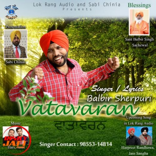 Vatavaran Balbir Sherpuri mp3 song download, Vatavaran Balbir Sherpuri full album