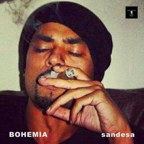 Sandesa Bohemia mp3 song download, Sandesa Bohemia full album