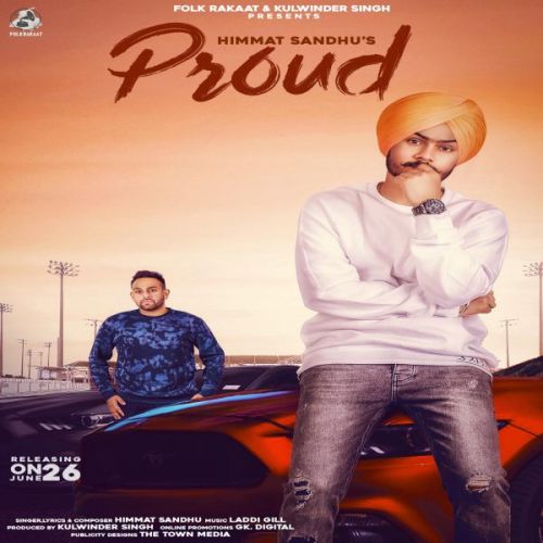 Proud Himmat Sandhu mp3 song download, Proud Himmat Sandhu full album