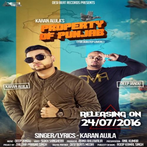 Property Of Punjab Karan Aujla mp3 song download, Property Of Punjab Karan Aujla full album