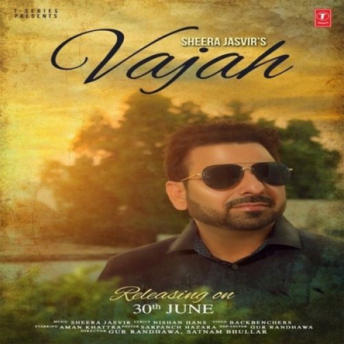 Vajah Sheera Jasvir mp3 song download, Vajah Sheera Jasvir full album