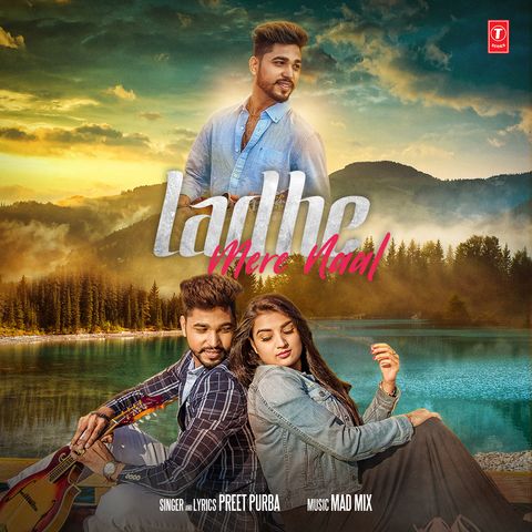 Ladhe Mere Naal Preet Purba mp3 song download, Ladhe Mere Naal Preet Purba full album