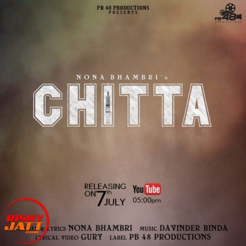 Chitta Nona Bhambri mp3 song download, Chitta Nona Bhambri full album