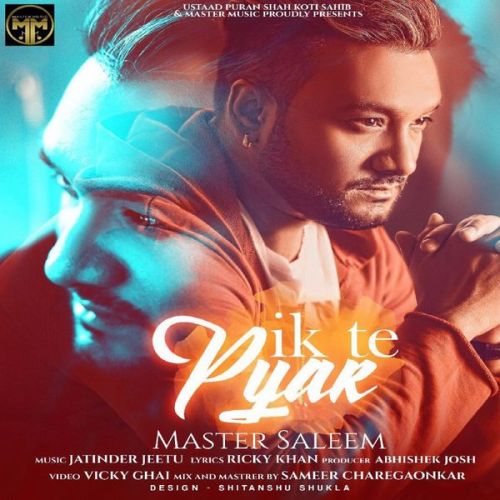 Ik Te Pyar Master Saleem mp3 song download, Ik Te Pyar Master Saleem full album