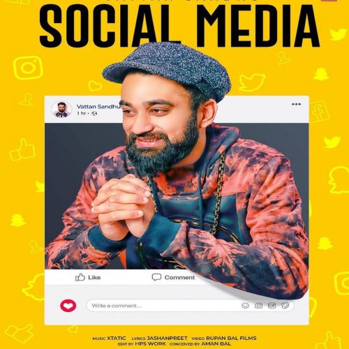 Social Media Vattan Sandhu mp3 song download, Social Media Vattan Sandhu full album