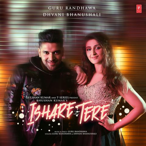 Ishare Tere Guru Randhawa mp3 song download, Ishare Tere Guru Randhawa full album