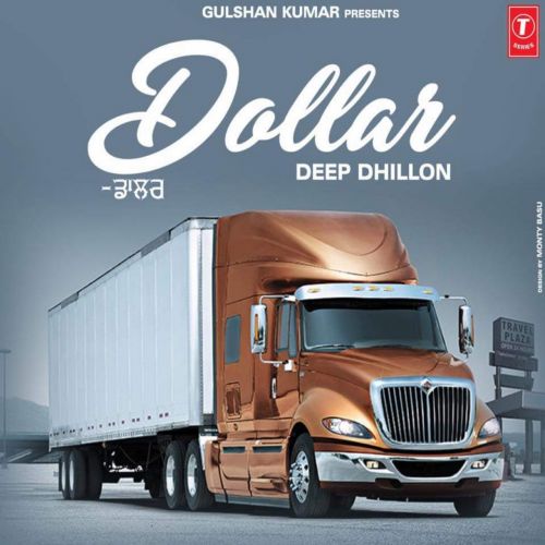 Dollar Deep Dhillon mp3 song download, Dollar Deep Dhillon full album